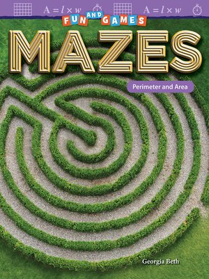 cover image of Mazes: Perimeter and Area